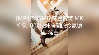 STP27508 极品麻花辫小妹，戴眼镜果然骚，小哥忍不住再来一炮，妹子很配合