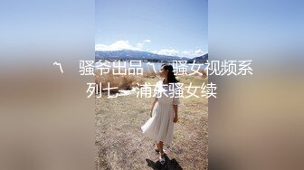 《绝版重磅经典收藏》CP界天花板女厕隔板缝洞中特写偸拍超多小姐姐美少妇方便亮点多靓妹先吐后尿高跟女尿尿还把B掰开 (2)