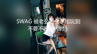 比后入还爽的姿势，你知道是什么吗？蜜桃臀新女友，这样操简直是爽感无比！