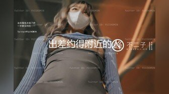 极品身材白嫩女神级女友与男友分手视频流出淫语对白浪叫我是小骚货