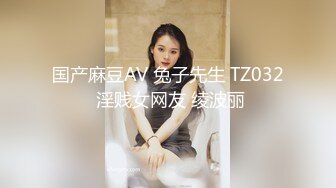 别人的校花级女神反差女友 美妙口技钻毒龙 小穴又粉又嫩 多汁白浆超级滑 爆艹蜜穴