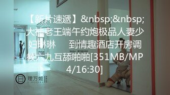 [MP4/350M]2/3最新 房地产女销售吃宵夜被客户灌醉后草了颜值高身材好VIP1196